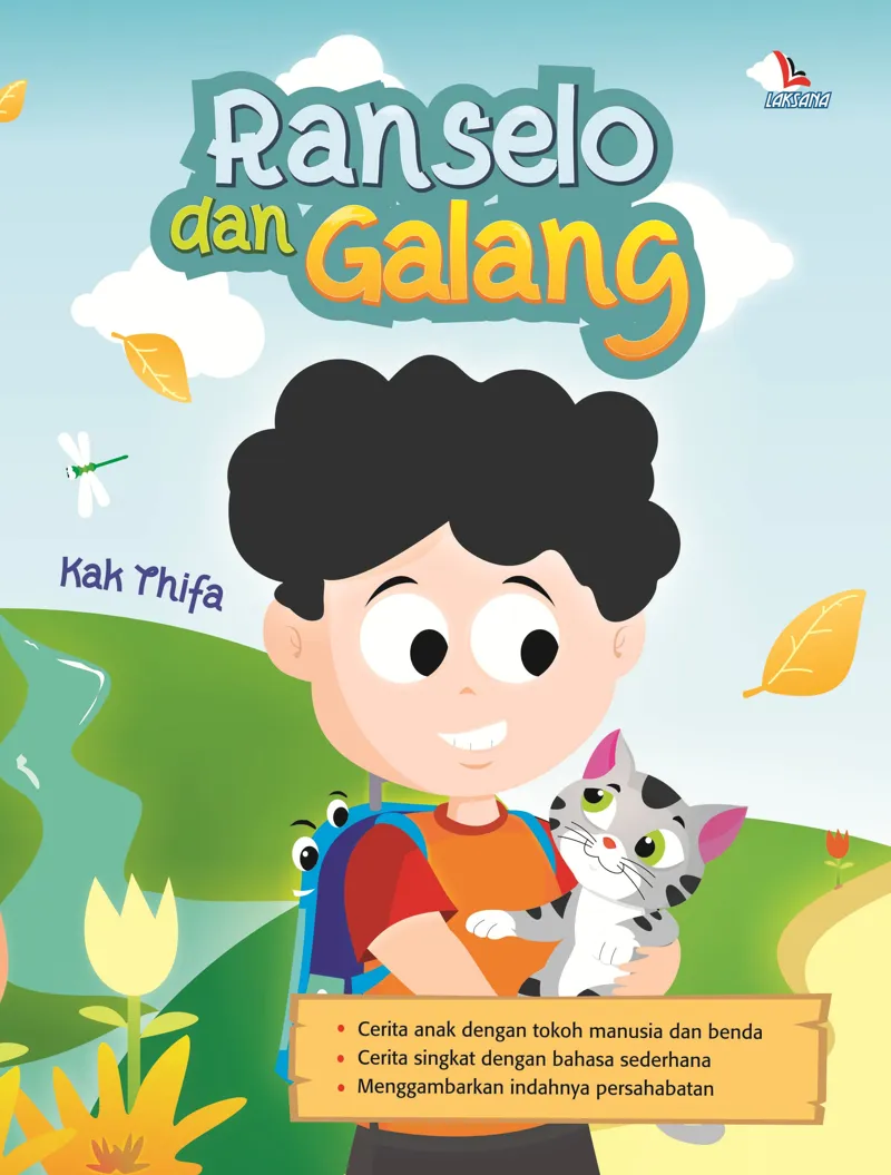 Buku Ranselo dan Galang oleh Kak Thifa