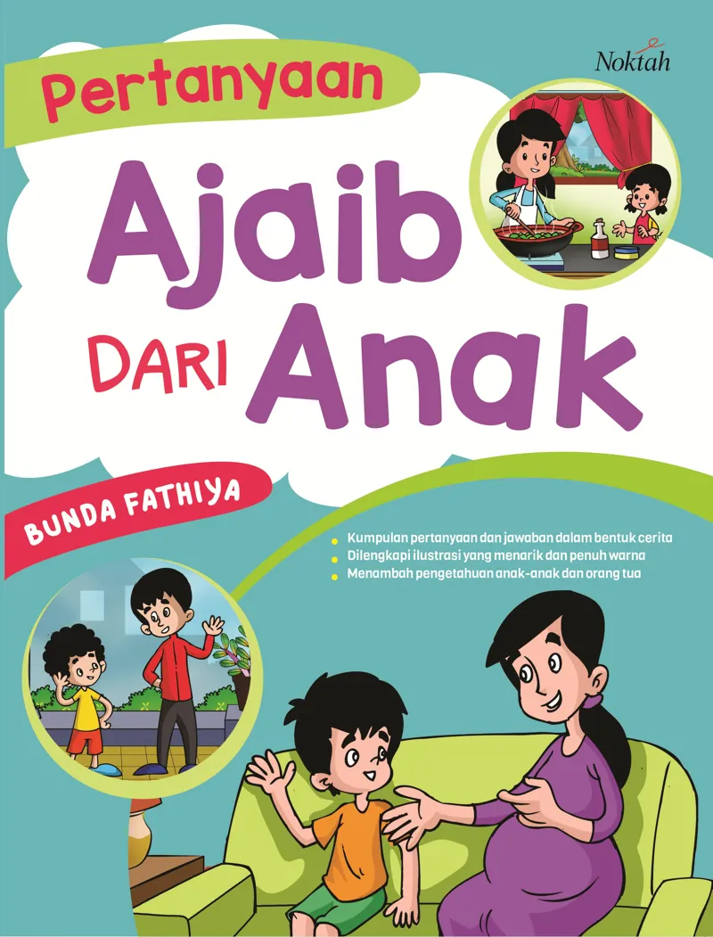 Buku Pertanyaan Ajaib Dari Anak oleh Bunda Fathiya