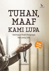 Tuhan, Maaf Kami Lupa — Asnawan — sampul