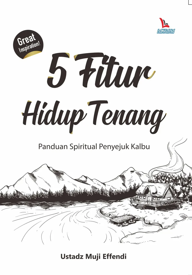 Buku 5 Fitur Hidup Tenang oleh Ustadz Muji Effendi