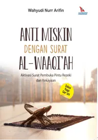 Anti Miskin Dengan Surat Al-Waaqi'ah — Wahyudi Nurr Arifin — sampul
