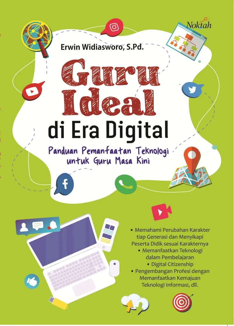Buku Guru Ideal di Era Digital oleh S.Pd, Erwin Widiasworo