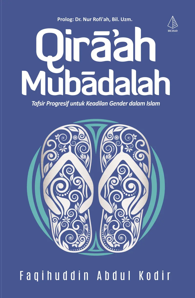 Buku Qiraah Mubadalah oleh Faqihuddin Abdul Kodir