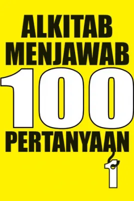 Buku Alkitab Menjawab 100 Pertanyaan 1 oleh 