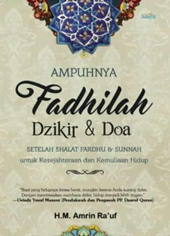 Buku Ampuhnya Fadhilah Dzikir & Doa setelah Shalat Fardhu & Sunnah oleh H.M Amrin Ra'uf