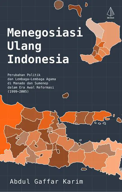 Buku Menegosiasi Ulang Indonesia oleh Abdul Ghaffar Karim