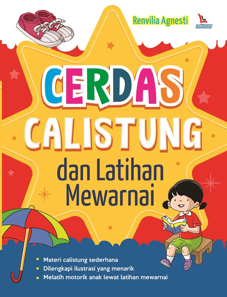 Buku Cerdas Calistung dan Latihan Mewarnai oleh Renvilia Agnesti