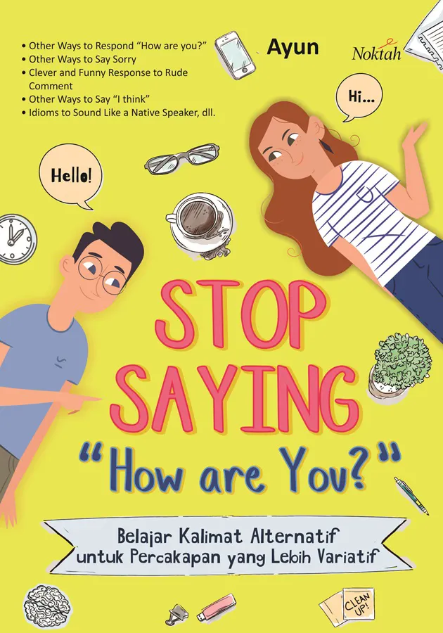 Buku Stop Asking “How are you?” oleh Ayun