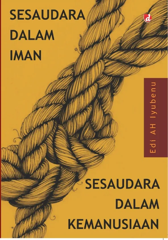 Buku Sesaudara dalam Iman oleh Edi AH Iyubenu