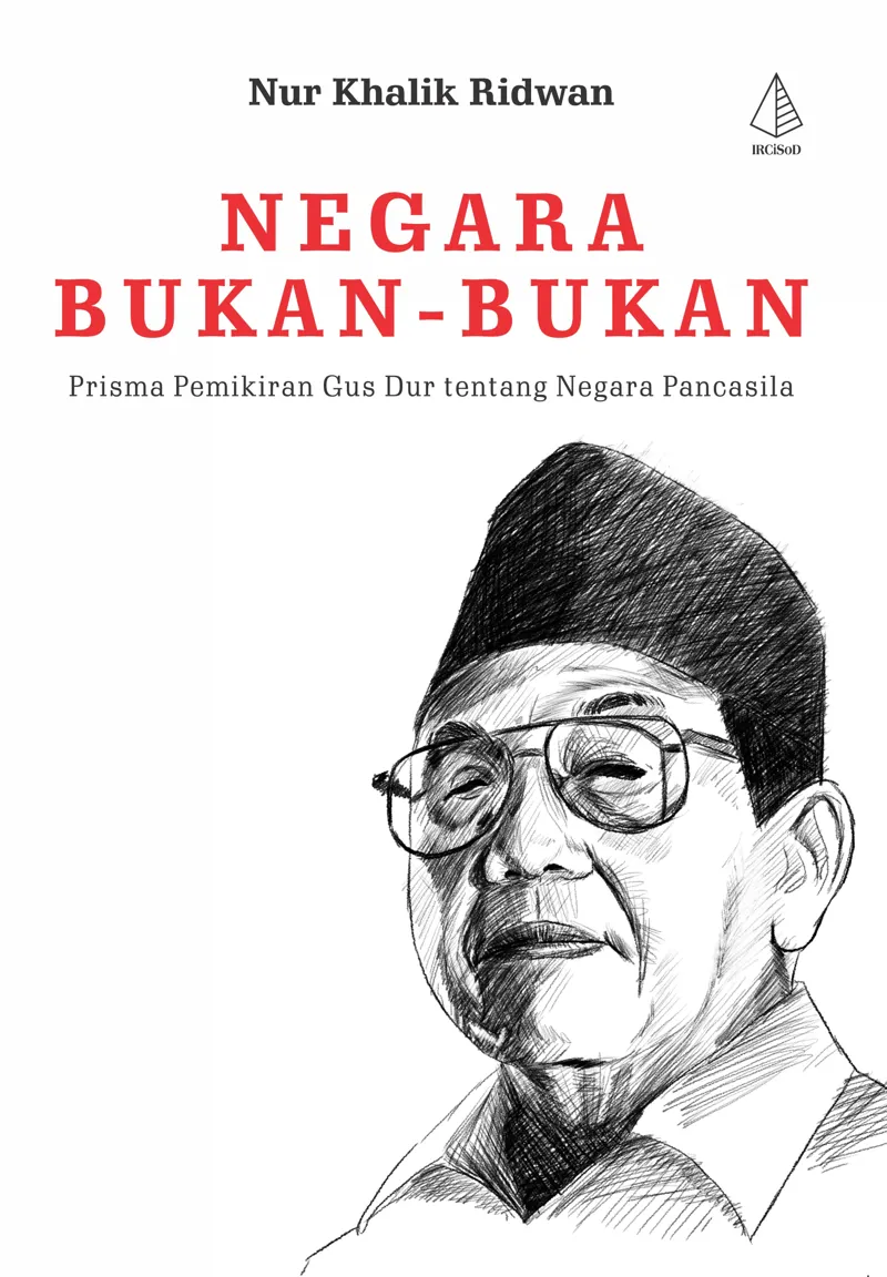 Buku Negara Bukan-Bukan oleh Nur Khalik Ridwan