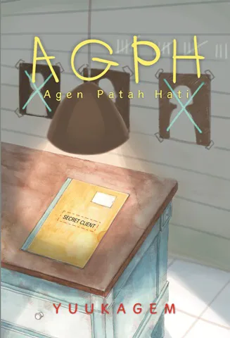 Buku AGPH (Agen Patah Hati ) oleh Yuukagem