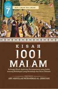 Kisah 1001 Malam (Jilid 7) — Abu Abdullah Muhammad al-Jihsiyari — sampul