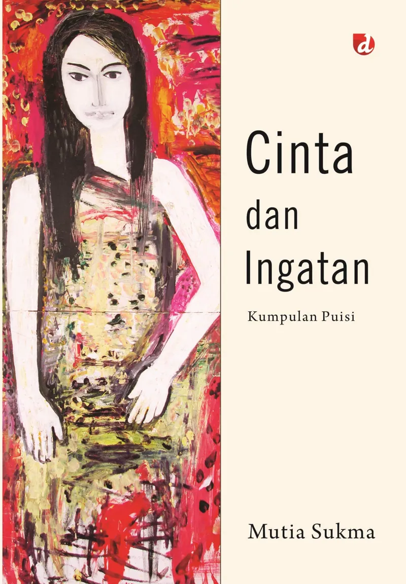 Buku Cinta dan Ingatan oleh Mutia Sukma