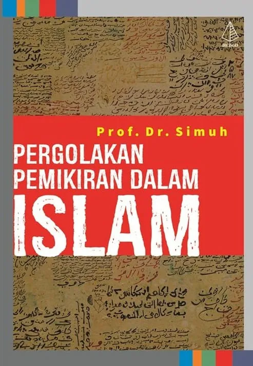 Buku Pergolakan Pemikiran Dalam Islam oleh Prof. Dr. Simuh