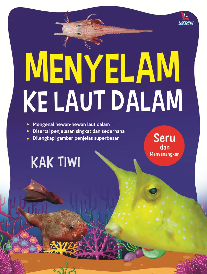 Buku Menyelam Ke Laut Dalam oleh Kak Tiwi