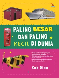 Paling Besar Dan Paling Kecil Di Dunia — Kak Dian — sampul