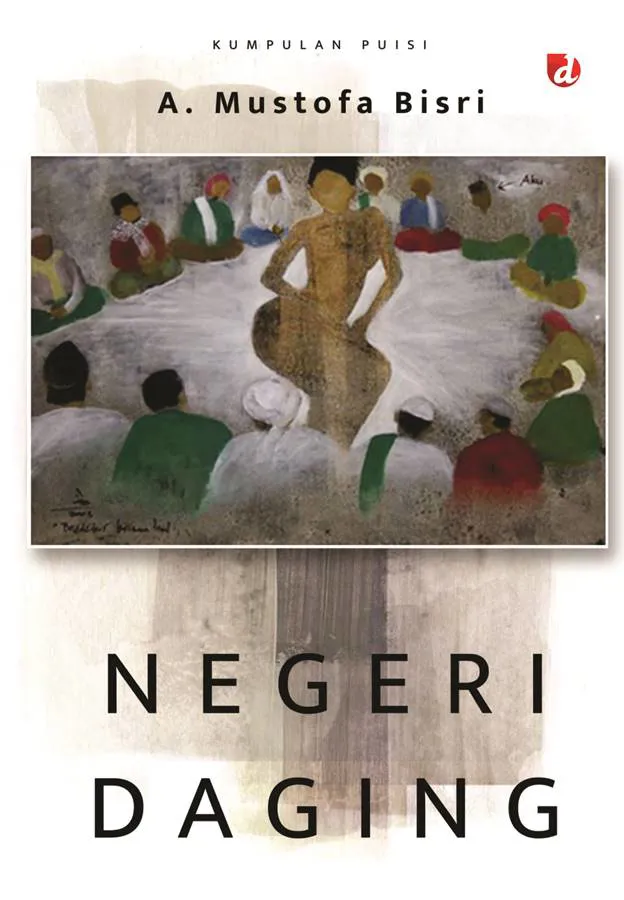 Buku Negeri Daging oleh A. Mustofa Bisri