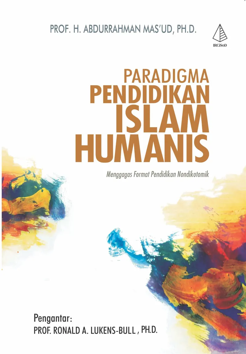 Buku Paradigma Pendidikan Islam Humanis oleh H. Abdurrahman Mas’ud