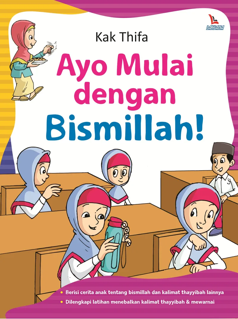 Buku Ayo Mulai Dengan Bismillah! oleh Kak Thifa