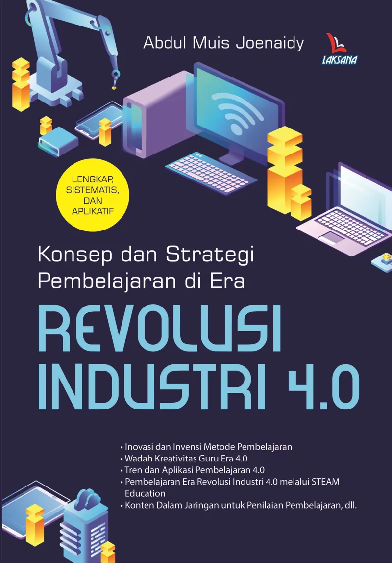 Buku Konsep dan Strategi Pembelajaran di Era Revolusi Industri 4.0 oleh Abdul Muis
