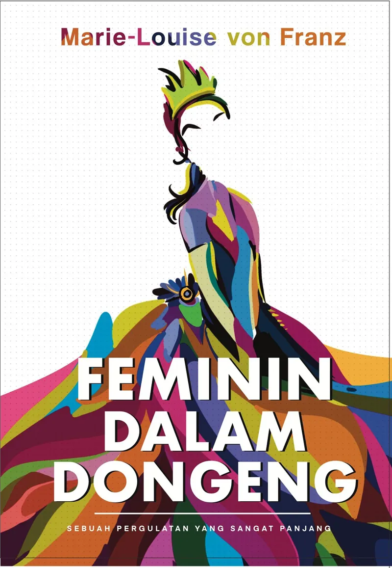 Buku Feminin dalam Dongeng oleh Marie-Louise von Franz
