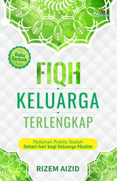 Buku Fiqh Keluarga Terlengkap oleh Rizem Aizid