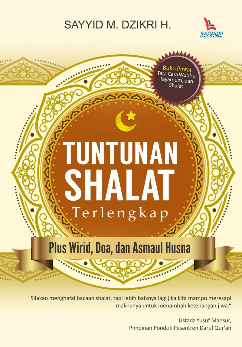 Buku Tuntunan Shalat Terlengkap oleh Sayyid M. Dzikri H
