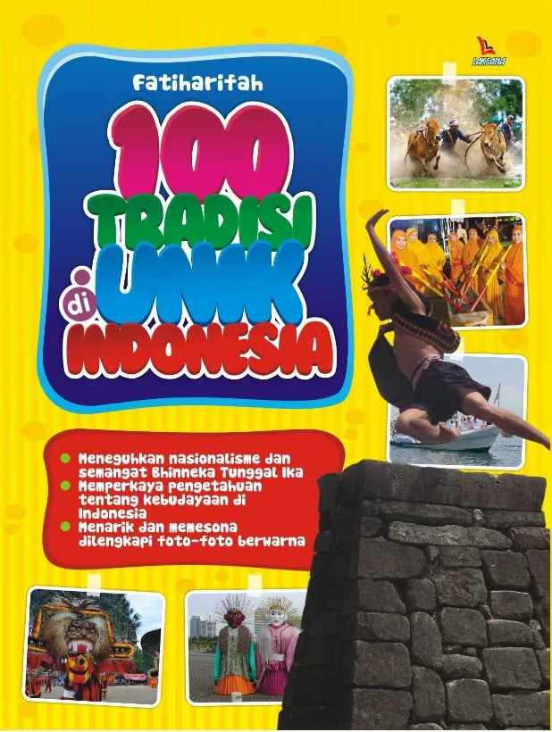 Buku 100 Tradisi Unik di Indonesia oleh Fatiharifah