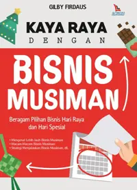 Kaya Raya dengan Bisnis Musiman — Gilby Firdaus — sampul