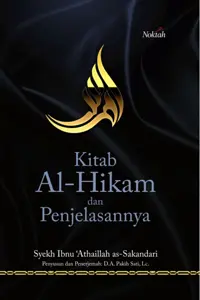 Kitab Al-Hikam dan Penjelasannya (Hard Cover) — Syekh Ibnu Atha'illah as-Sakandari — sampul