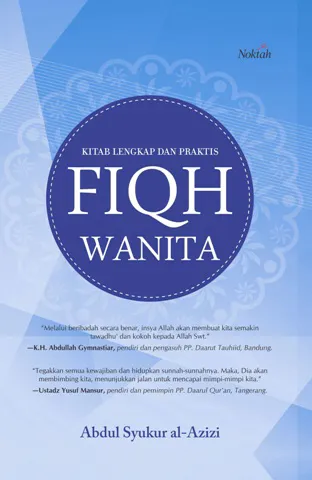 Buku Kitab Lengkap dan Praktis Fiqh Wanita (hard cover) oleh Abdul Syukur Al-Azizi