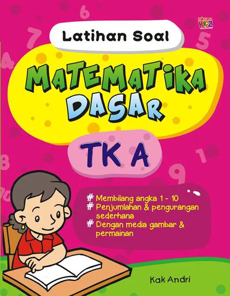Buku Latihan Soal Matematika Dasar TK A oleh Kak Andri