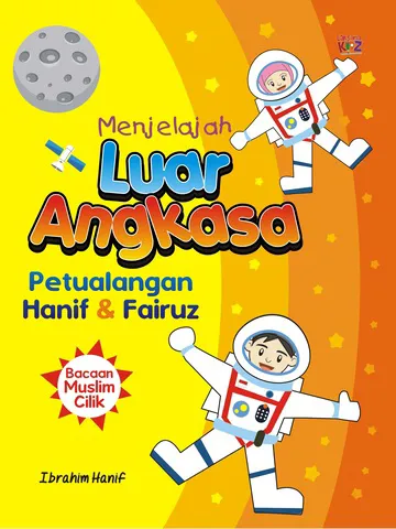 Buku Menjelajah Luar Angkasa oleh Ibrahim Hanif