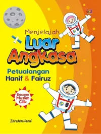 Menjelajah Luar Angkasa — Ibrahim Hanif — sampul
