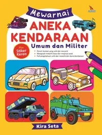 Mewarnai Aneka Kendaraan Umum dan Militer — Kira Seta — sampul