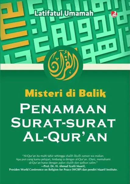 Buku Misteri di Balik Penamaan Ayat-ayat dan Surat dalam al-Qur'an oleh Latifatul Umamah