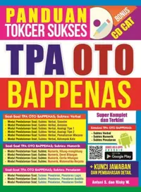 Panduan Tokcer Sukses TPA OTO BAPPENAS (Bonus CD CAT) — Antoni S. — sampul