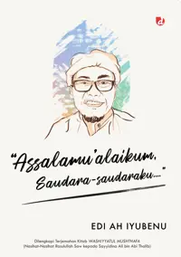 Assalamualaikum, Saudara-saudaraku.... — Edi AH Iyubenu — sampul