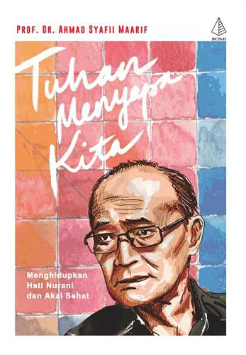 Buku Tuhan Menyapa Kita oleh Prof. Dr. Ahmad Syafii Maarif