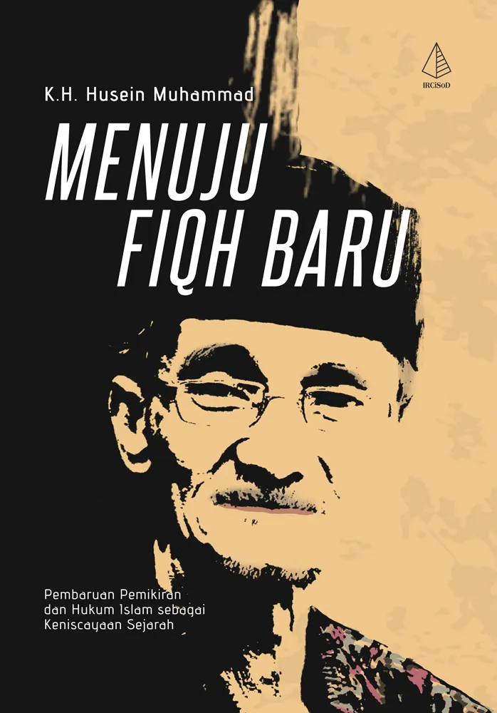 Buku Menuju Fiqh Baru oleh KH. Husein Muhammad