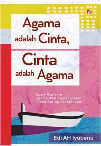 Agama adalah Cinta, Cinta adalah Agama — Edi AH Iyubenu — sampul