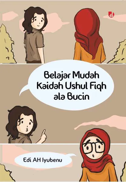 Buku Belajar Mudah Kaidah Fiqh ala Bucin oleh Edi AH Iyubenu