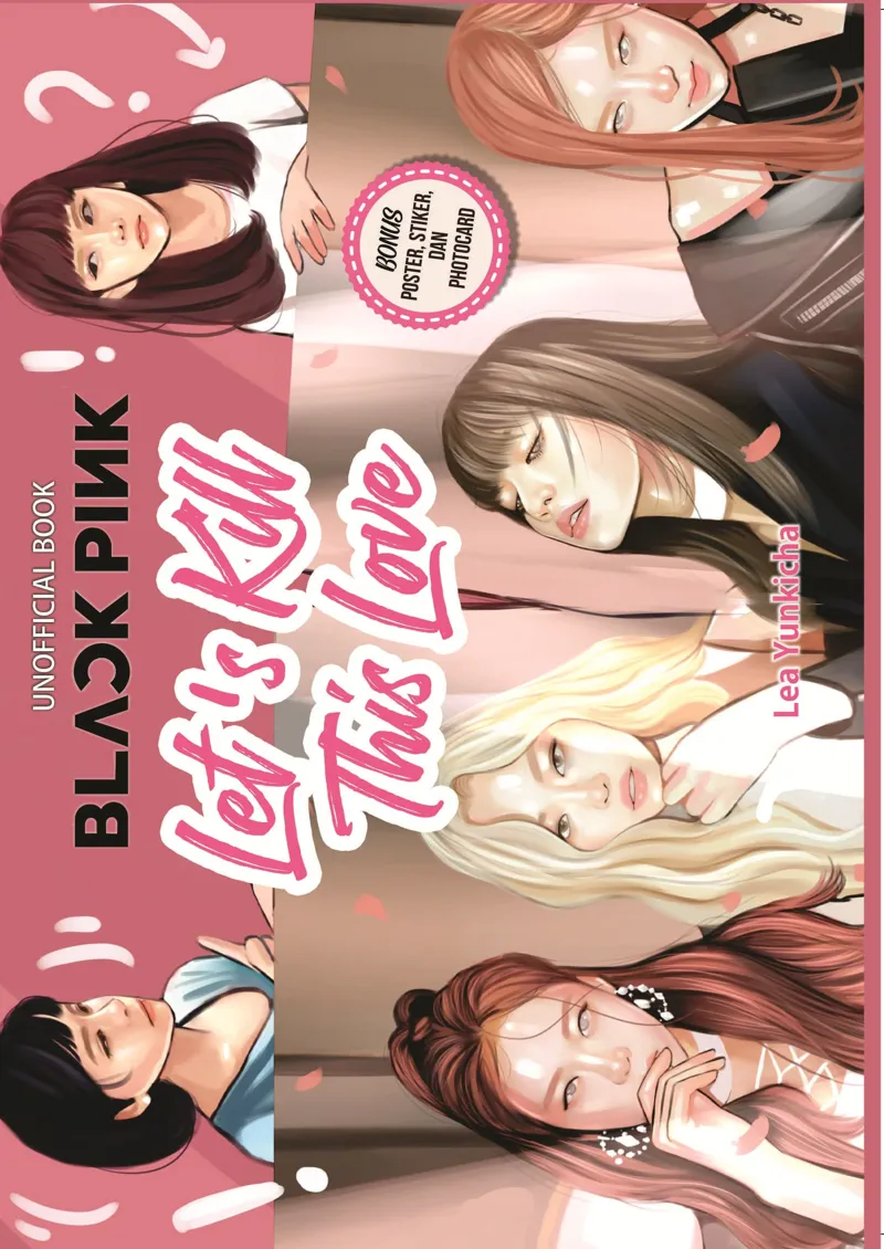 Buku Blackpink Let's Kill This Love oleh Lea Yunkicha