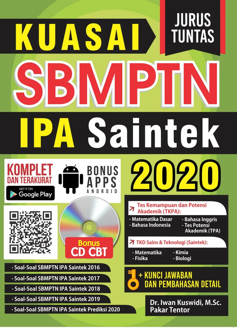 Buku Jurus Tuntas Kuasai SBMPTN IPA Saintek 2020 oleh Dr. Iwan Kuswidi, MSc. Pakar Tentor
