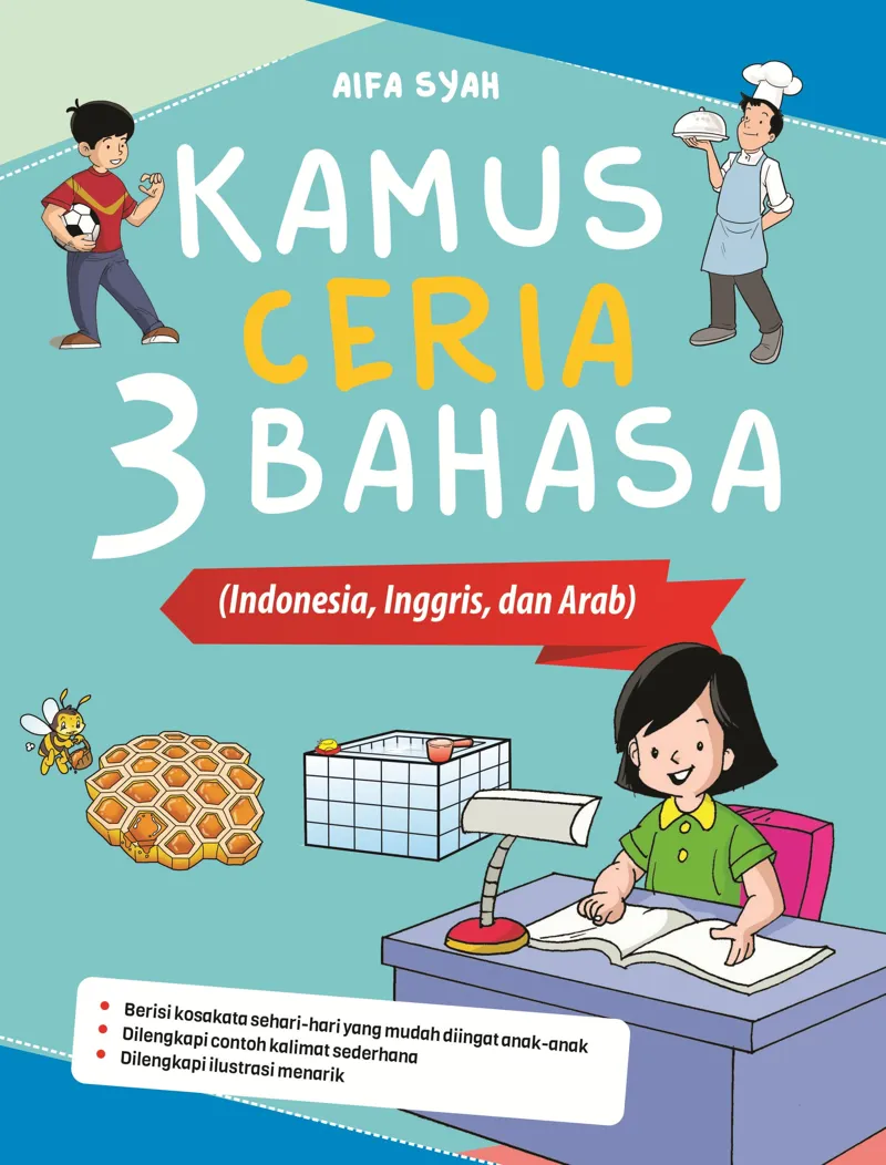 Buku Kamus Ceria 3 Bahasa (Indonesia, Inggris, dan Arab) oleh Aifa Syah