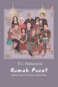 Rumah Pucat — E.L. Hardiansyah — sampul