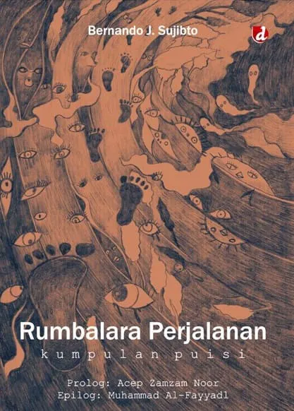 Buku Rumbalara Perjalanan oleh Bernando J. Sujibto