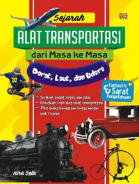 Sejarah Alat Transportasi dari Masa ke Masa — Kira Seta — sampul