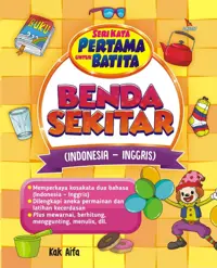 Seri Kata Pertama Untuk Batita Benda Sekitar — Kak Aifa — sampul