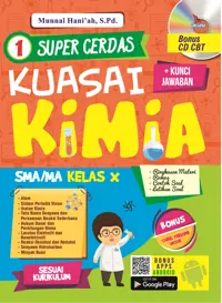 Super Cerdas Kuasai Kimia SMA/MA Kelas X (Bonus CD CBT) — S.Pd. — sampul
